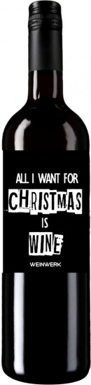 2022 ALL I WANT FOR CHRISTMAS IS WINE Pinot noir trocken - Weingut Weinwerk